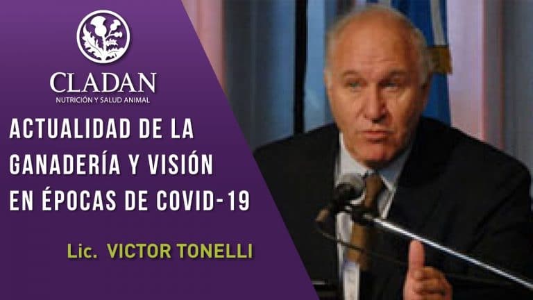 Reviví el webinar de Cladan dictado por Victor Tonelli : ” Actualidad de la Ganadería y visión en épocas de covid-19″ Reviví el webinar de Cladan dictado por Victor Tonelli : ” Actualidad de la Ganadería y visión en épocas de covid-19″